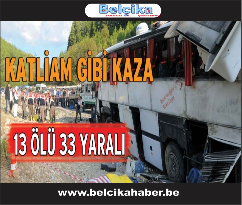 Türkiye yasta kazada 13 kişi vefat etti