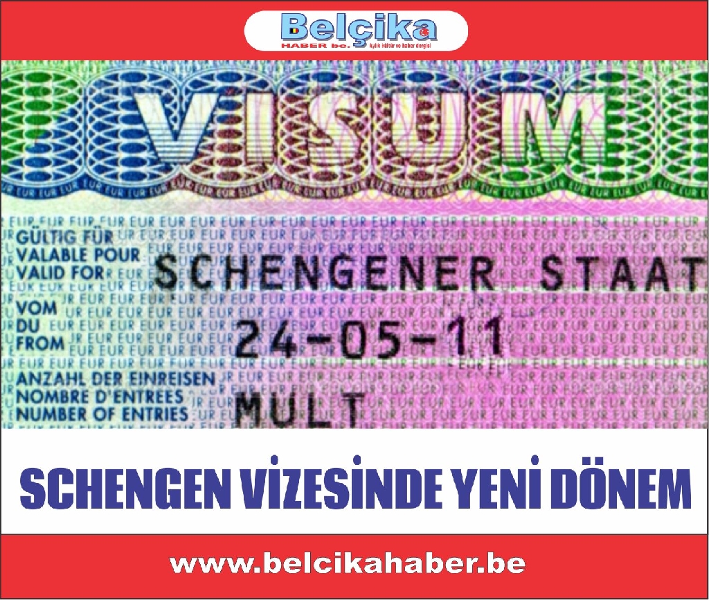 SCHENGEN VİZESİNDE YENİ DÖNEM