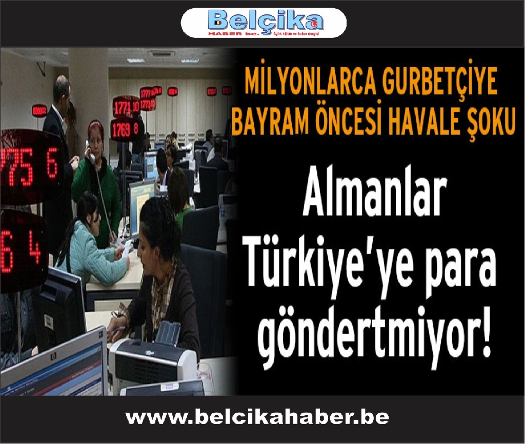 Gurbetçilere havale şoku!