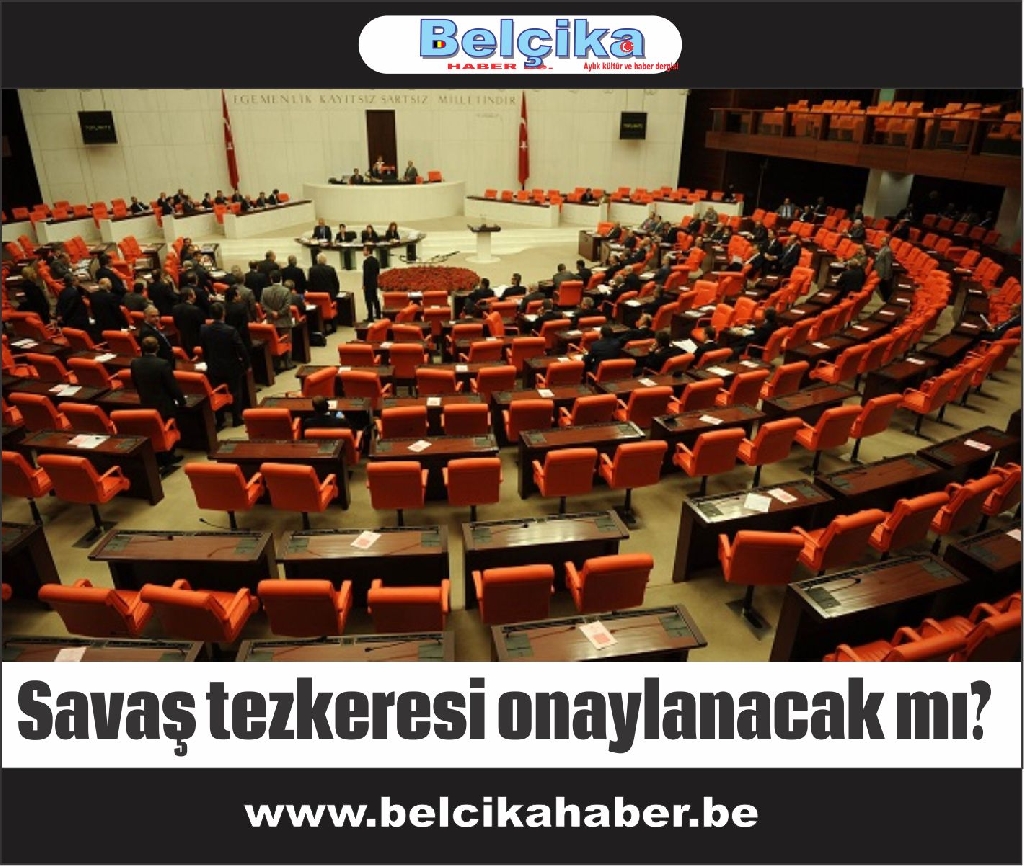 Meclis bugün tezkere oyluyor...