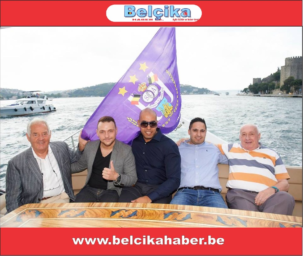 TANRIKULU’DAN  ANDERLECHT SPORA İSTANBUL DA BOĞAZ TURU JESTİ