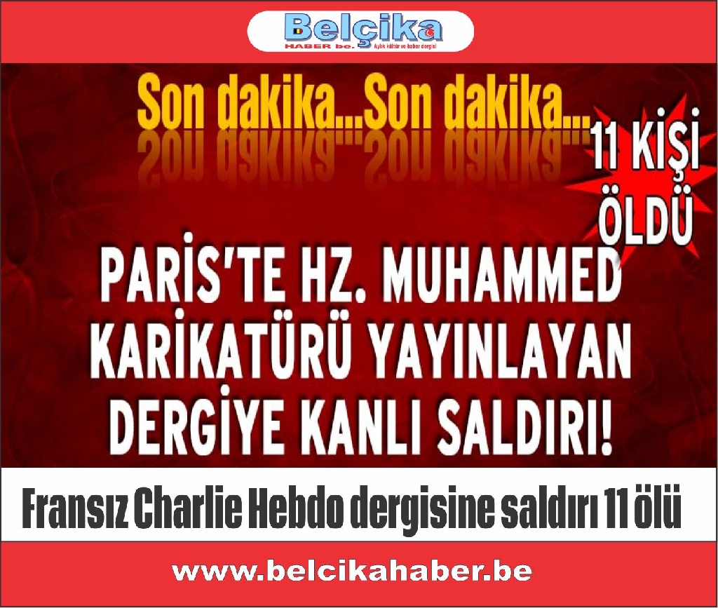 Fransız Charlie Hebdo dergisine saldırı