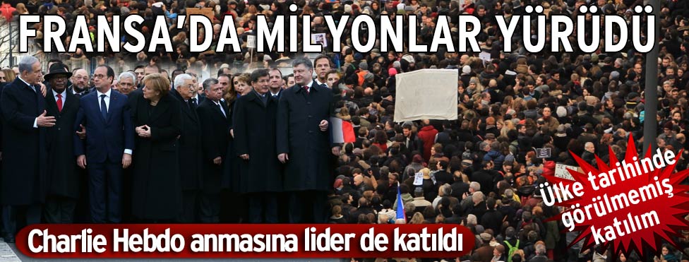 Paris’teki anmada yüzbinler yürüdü