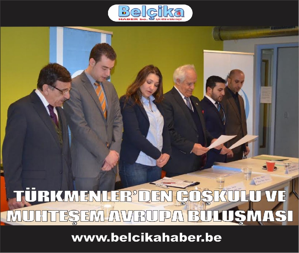 TÜRKMENLER’DEN ÇOŞKULU VE MUHTEŞEM AVRUPA BULUŞMASI