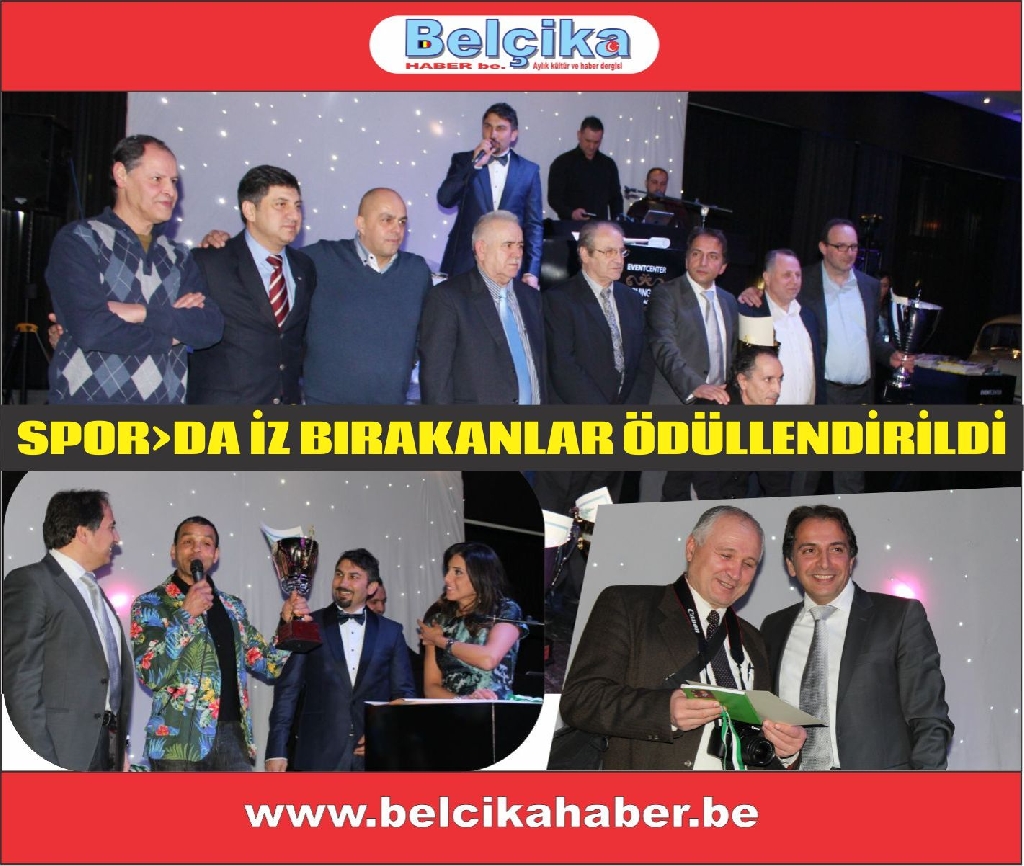 BELÇİKA TÜRK SPORUNDA İZ BIRAKANLAR ÖDÜLLENDİRİLDİ.