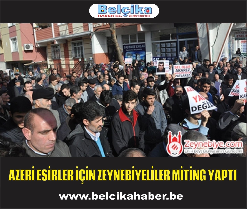 Azerbaycanlı Esirler İçin Zeynebiye'de Miting