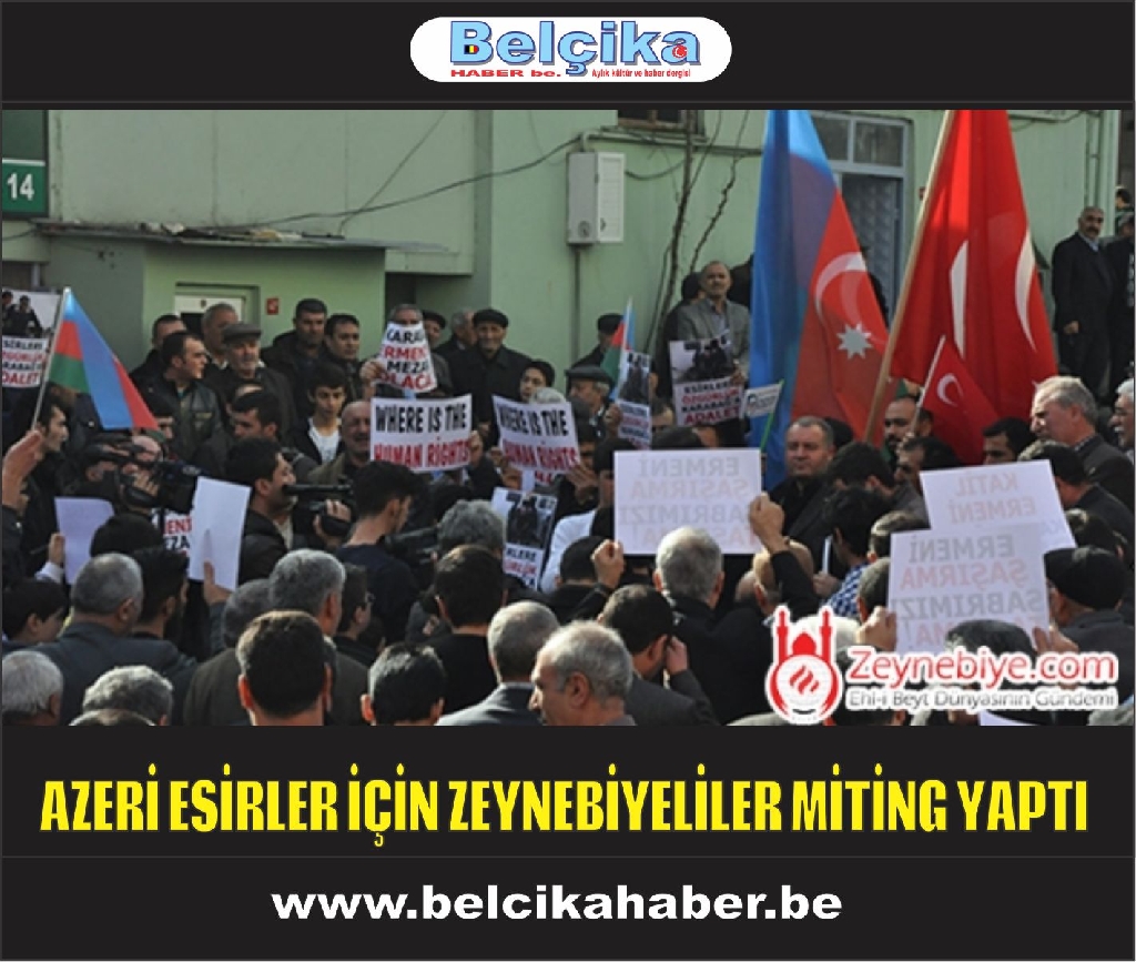 Azerbaycanlı Esirler İçin Zeynebiye'de Miting
