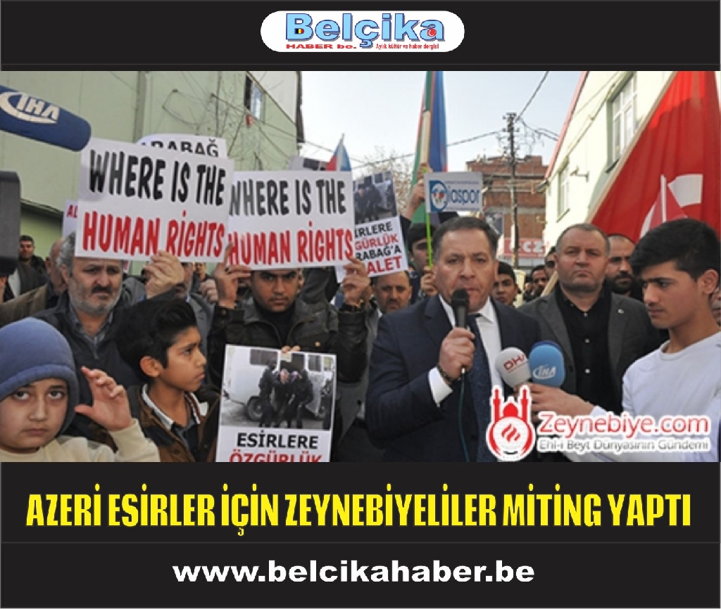 Azerbaycanlı Esirler İçin Zeynebiye'de Miting