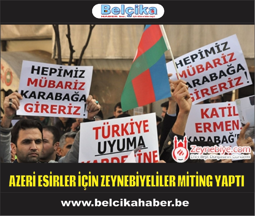 Azerbaycanlı Esirler İçin Zeynebiye'de Miting