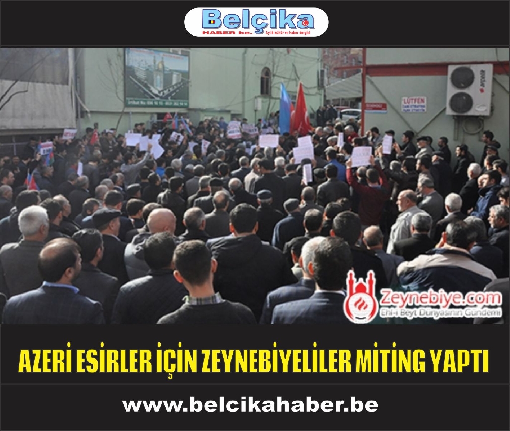 Azerbaycanlı Esirler İçin Zeynebiye'de Miting