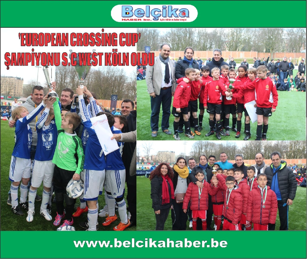 'EUROPEAN CROSSİNG CUP' ŞAMPİYONU S.C WEST KÖLN OLDU