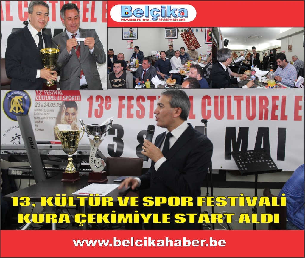 13. KÜLTÜR VE SPOR FESTİVALİ  KURA ÇEKİMİYLE START ALDI