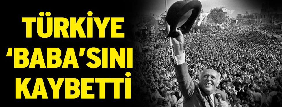 9. Cumhurbaşkanı Süleyman Demirel hayatını kaybetti