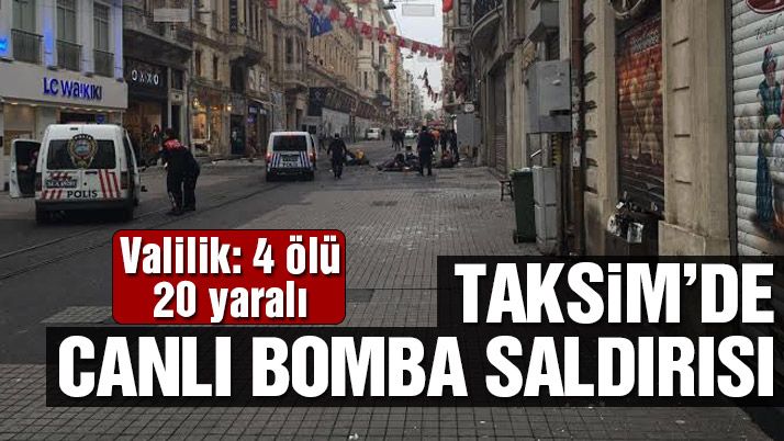 İstiklal Caddesiâ€™nde patlama 4 Ölü 20 Yaralı var