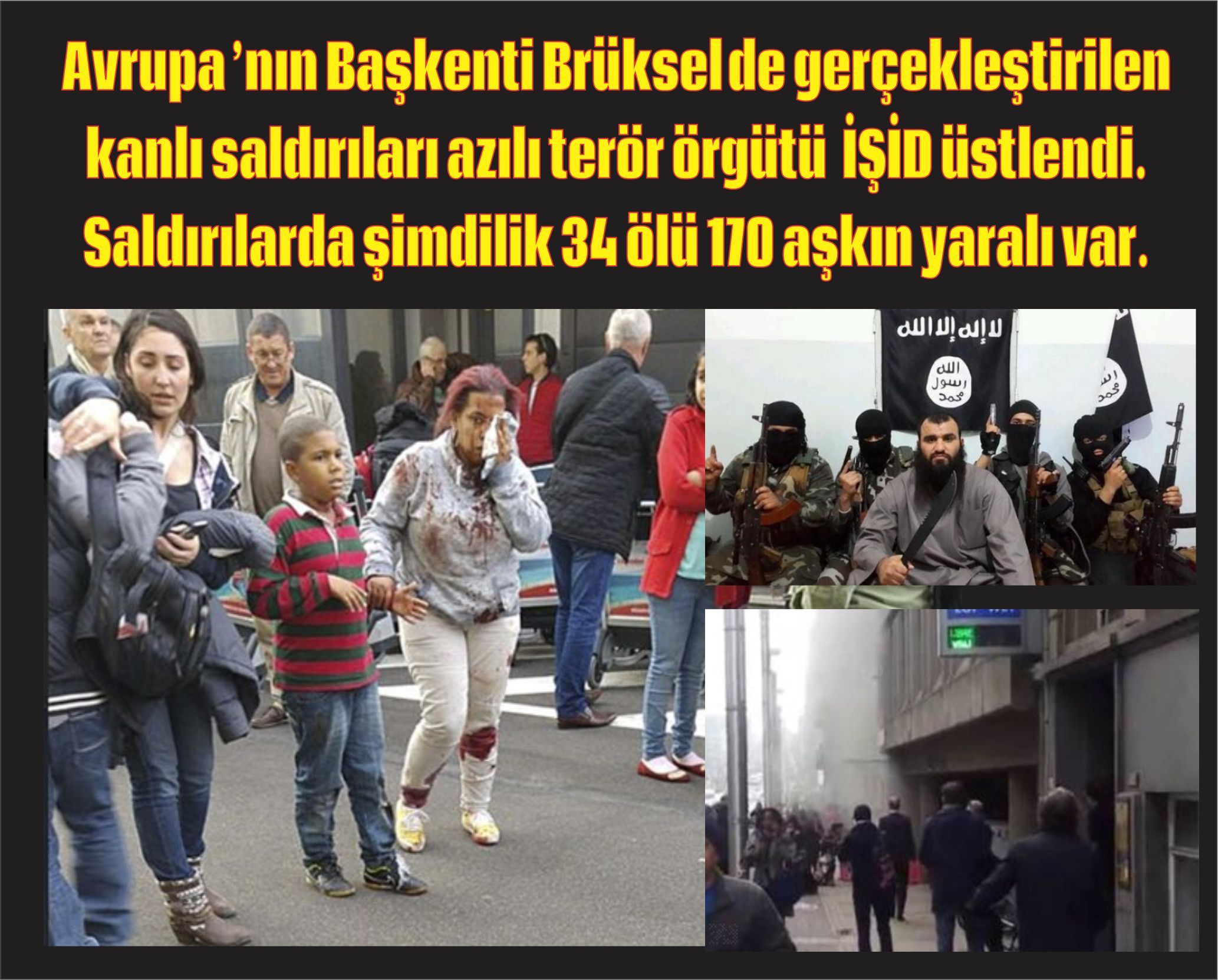Brükselâ€™deki saldırıları IŞİD terör örgütü üstlendi!