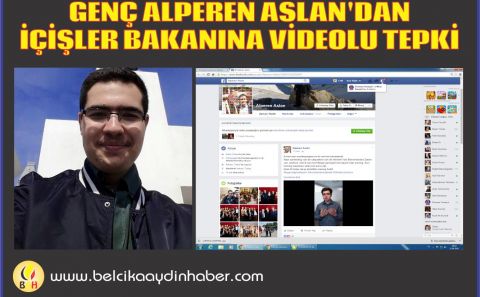 GENÇ ALPEREN ASLAN'DAN İÇİŞLER BAKANINA VİDEOLU TEPKİ