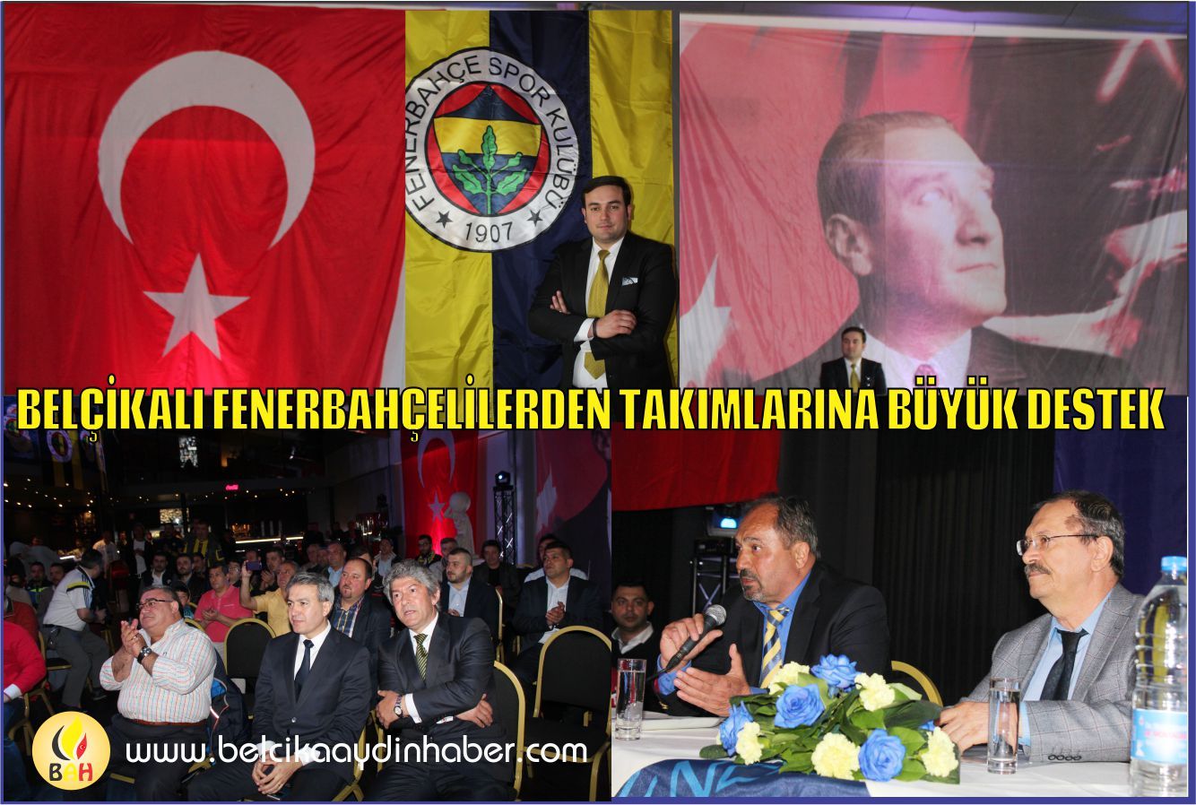 BELÇİKALI FENERBAHÇELİLERDEN TAKIMLARINA BÜYÜK DESTEK