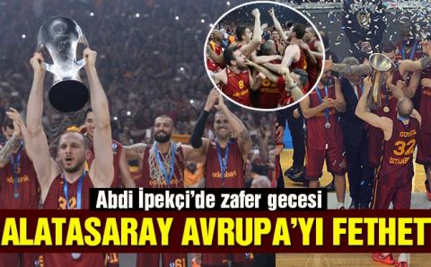 GALATASARAY BASKETBOL'DA AVRUPA ŞAMPİYONU
