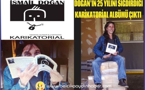 DOĞANâ€™IN 25 YILINI SIĞDIRDIĞI KARİKATORİAL ALBÜMÜ ÇIKTIâ€â€â€Ž