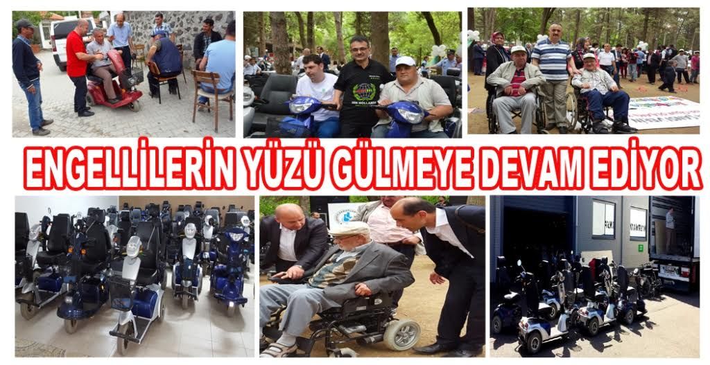ENGELLİLERİN YÜZÜ GÜLMEYE DEVAM EDİYOR