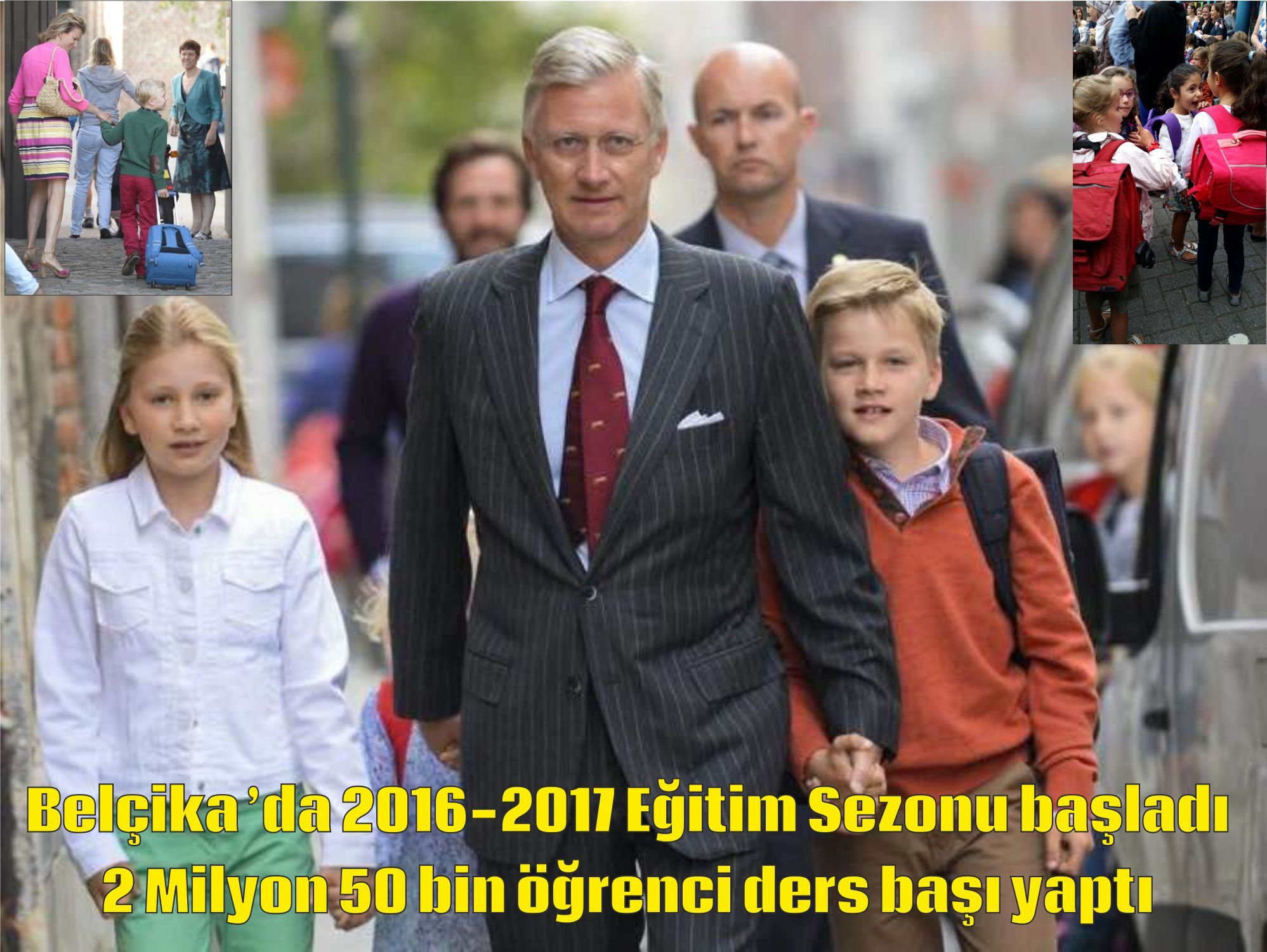 BelçikaÂ â€™da 2016-2017 Eğitim Sezonu başladı 2 Milyon 50 bin öğrenci ders başı yaptı