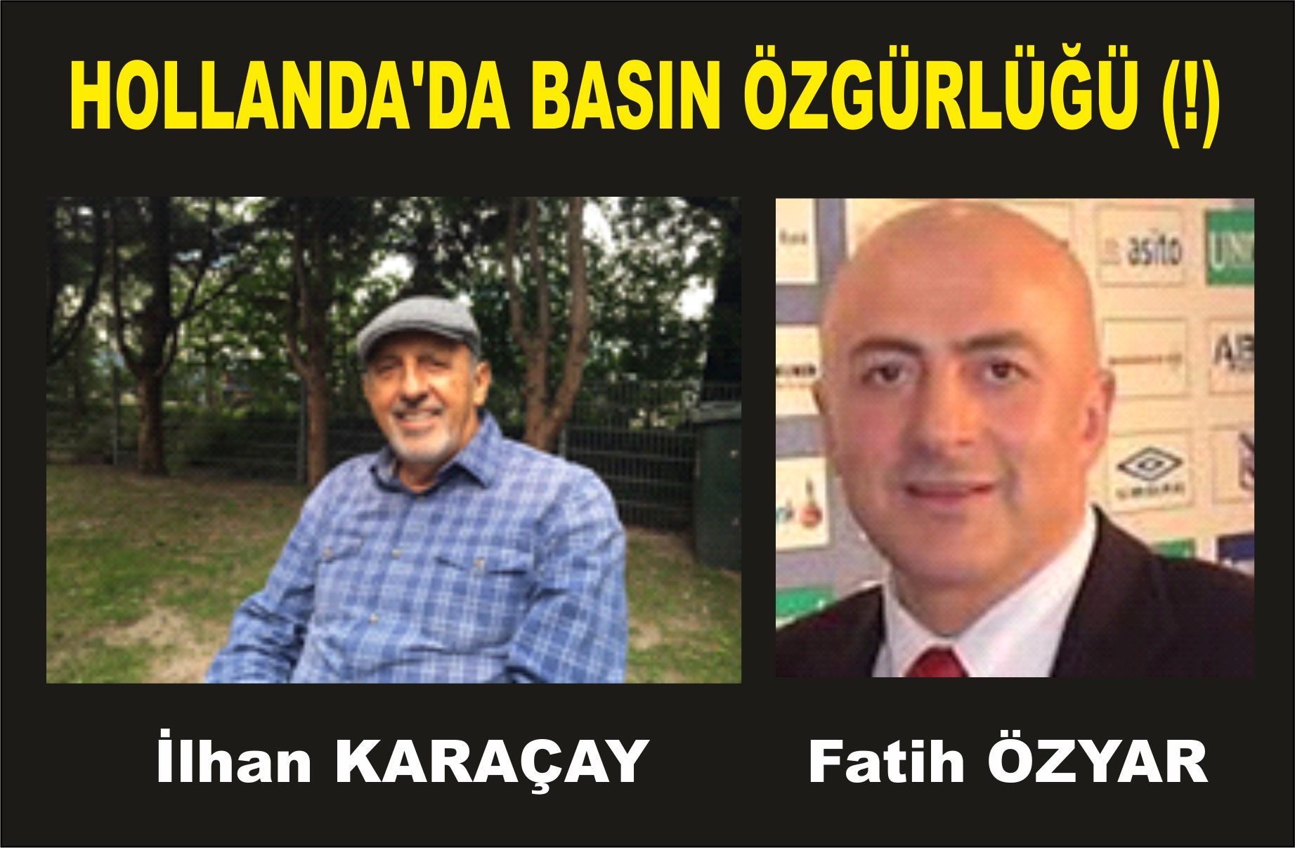 HOLLANDAâ€™DA BASIN ÖZGÜRLÜĞÜ (!)