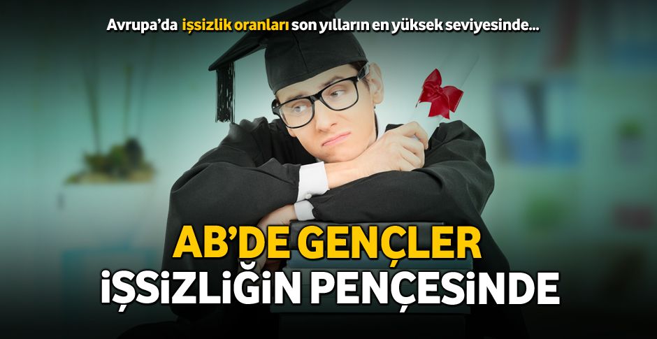 AB'de gençler işsizliğin pençesinde