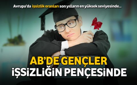 AB'de gençler işsizliğin pençesinde