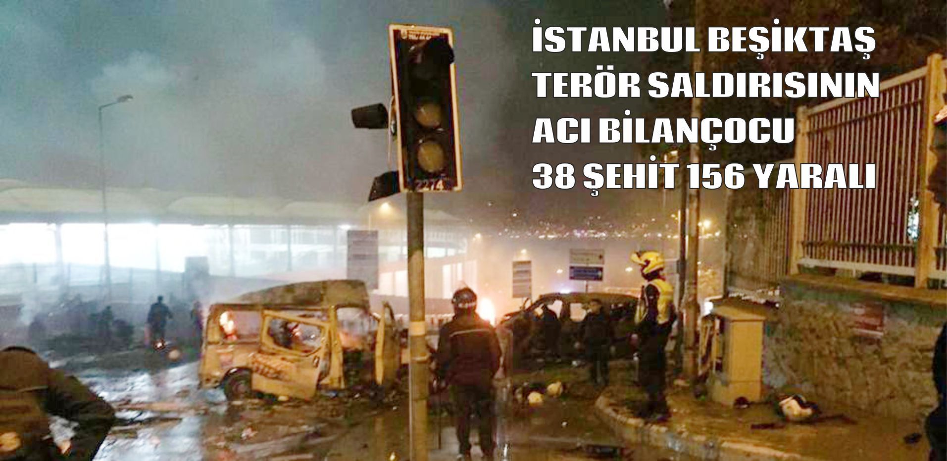 Beşiktaşâ€™ta Hayatını Kaybedenlerin Sayısı 38â€™e Yükseldi