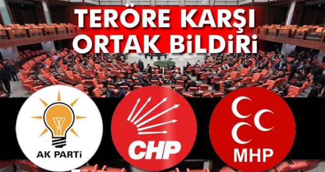 HAİN SALDIRIYA TBMM'DEN ORTAK BİLDİRİ