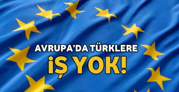HOLLANDA'DA TÜRKLERE İŞ YOK...