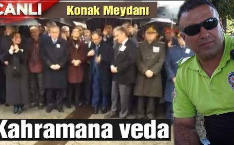 İzmir şehitleri son yolculuğuna uğurlanıyor