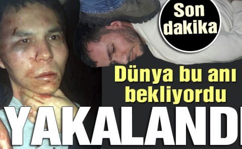 Reina katliamcısı yakalandı