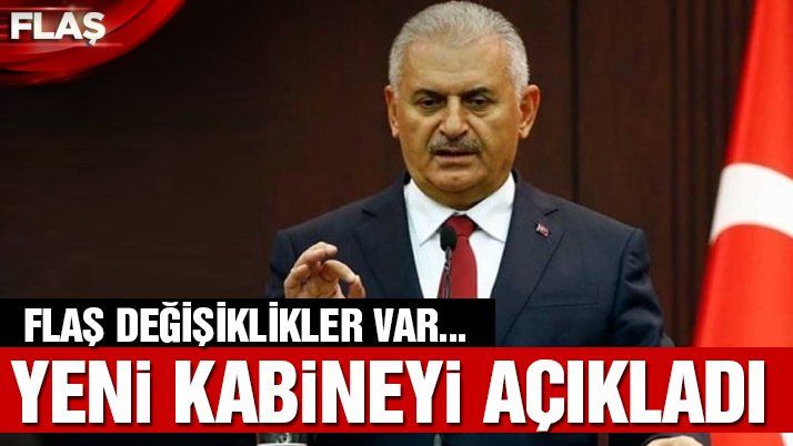 Son dakika… Başbakan Binali Yıldırım yeni kabineyi açıkladı