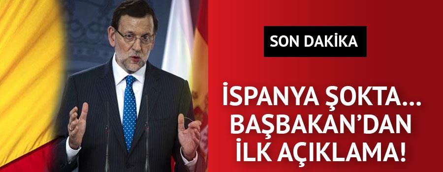 Son dakika... İspanya şokta!... Başbakan'dan ilk açıklama geldi...
