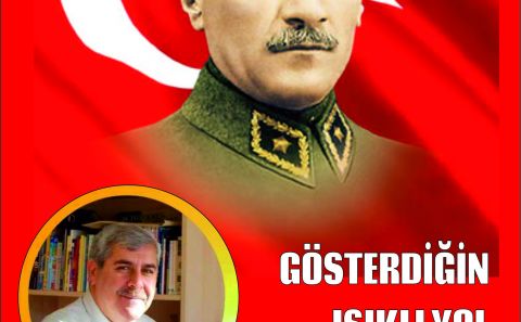 Ulu Önder Mustafa Kemal Atatürk'ü saygı ve özlemle anıyoruz
