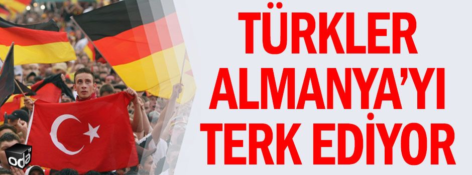 Türkler Almanya'yı terk ediyor