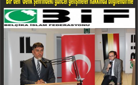 BIF'den 'Genk şehrindeki güncel gelişmeler hakkında bilgilendirme