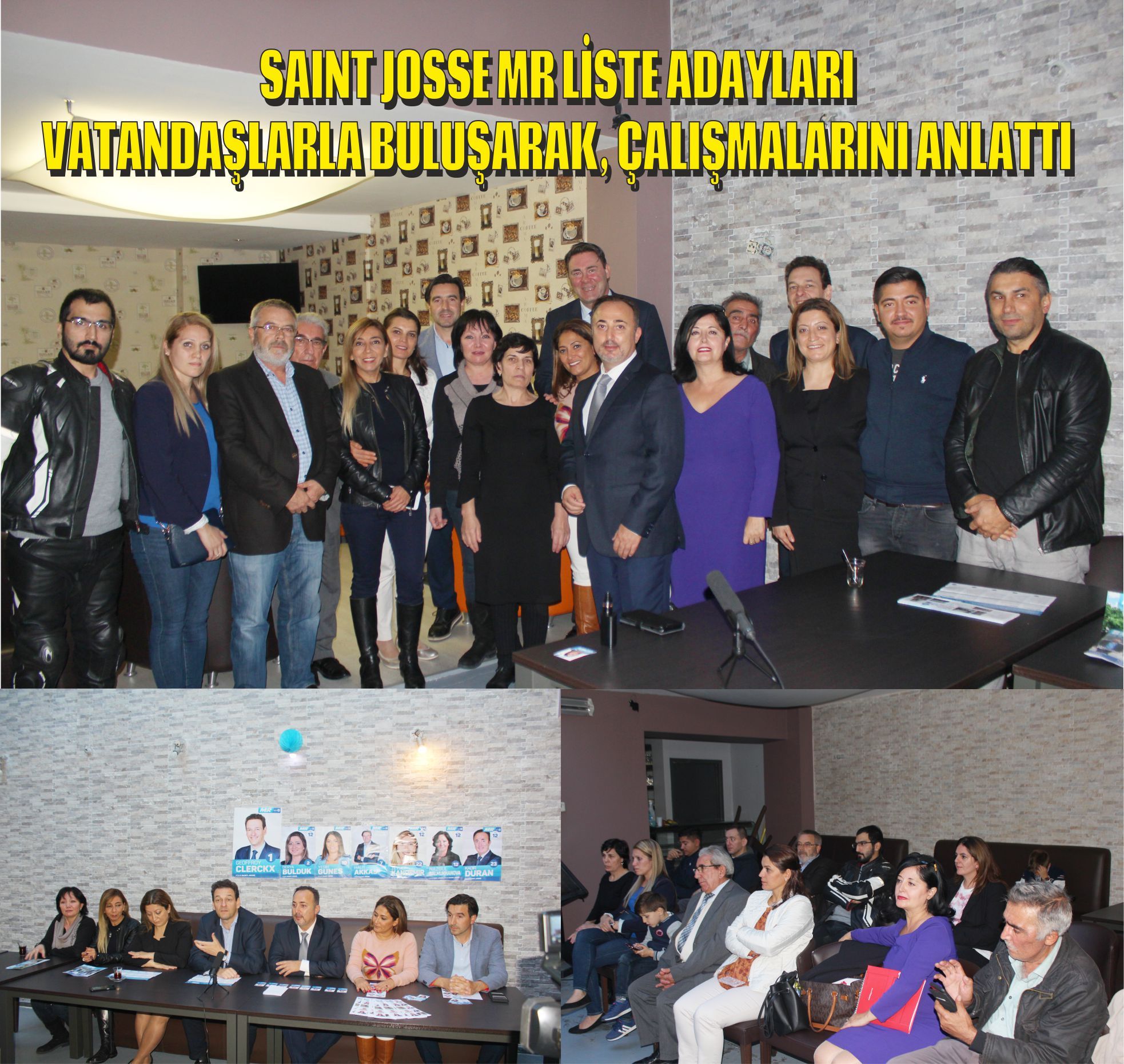 SAINT JOSSE MR LİSTE ADAYLARI VATANDAŞLARLA BULUŞARAK, ÇALIŞMALARINI ANLATTI