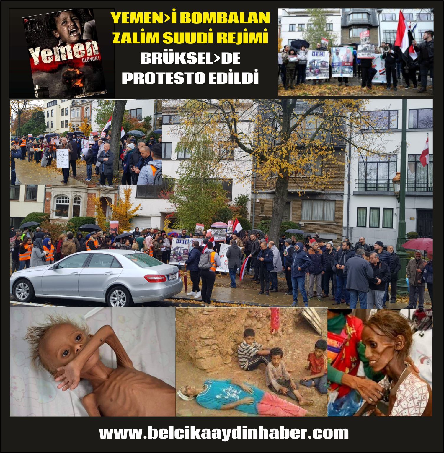 YEMEN’DE ÇOCUKLARI KATLEDEN ELİ KANLI SUUDİ ARABİSTAN, BRÜKSEL’DE PROTESTO EDİLDİ