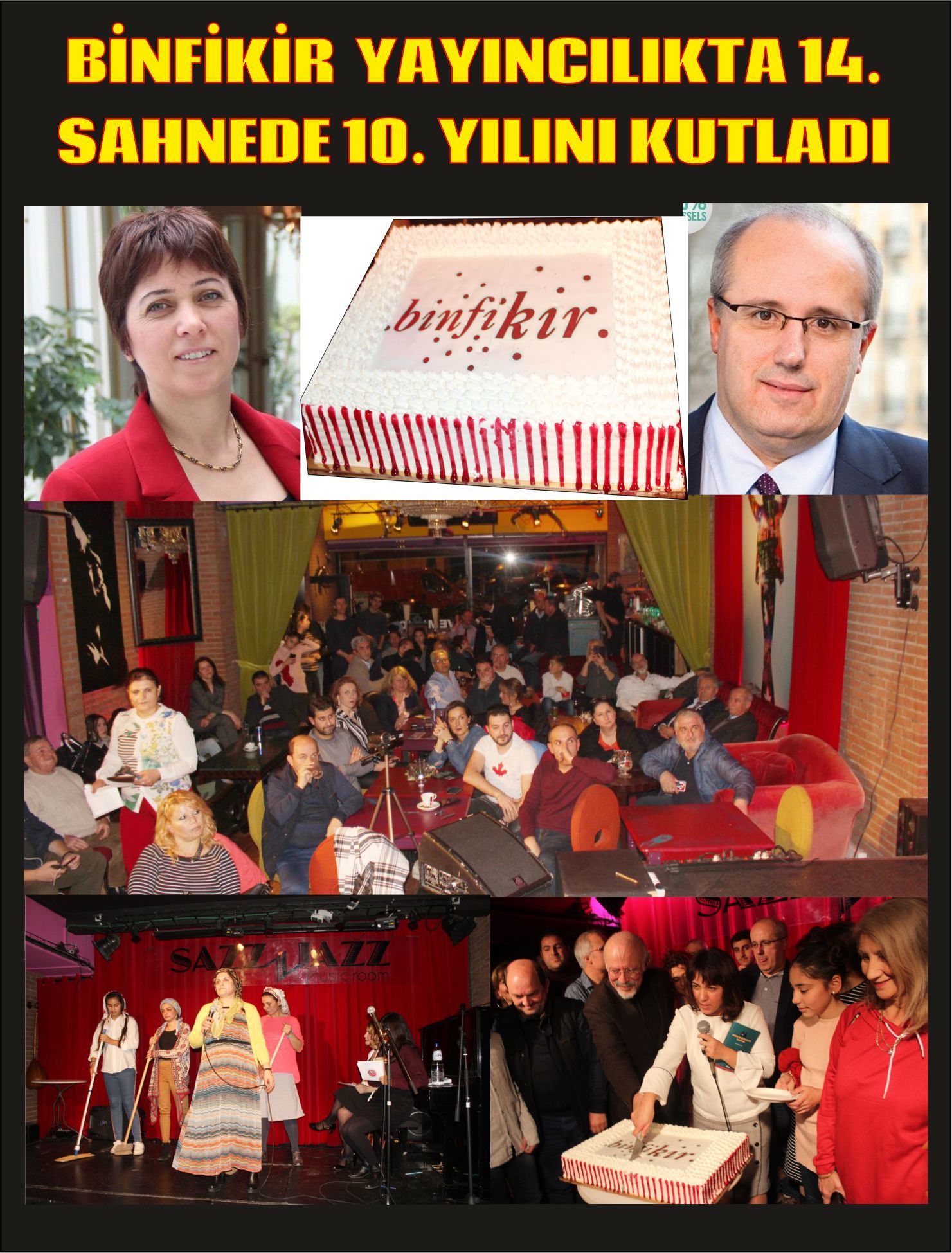 BİNFİKİR  YAYINCILIKTA 14. SAHNEDE 10. YILINI KUTLADI