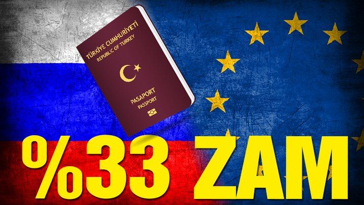 AB ve Rusyaâ€™dan vizelere yüzde 33 zam