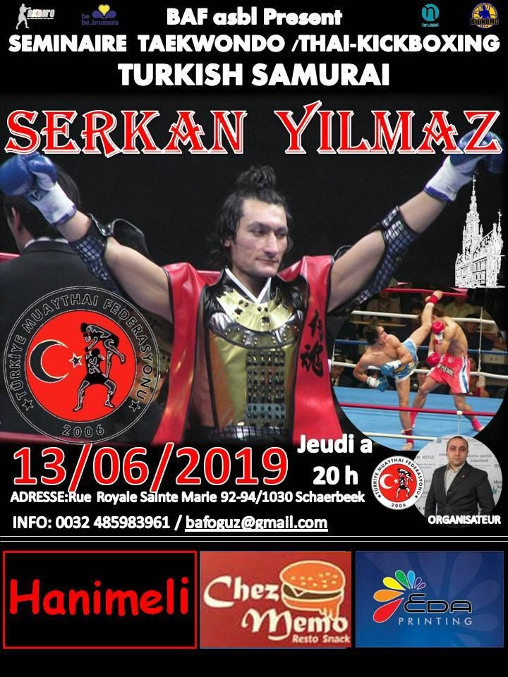 DÜNYA KICKBOXING ŞAMPİYONU SAMURAY SERKAN YILMAZ BRÜKSELâ€™DE SEMİNER VERECEK