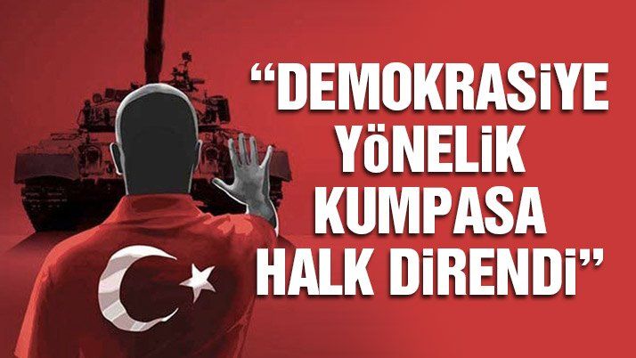 Türkiyeâ€™nin demokrasi zaferi 3 yaşında ancak acılar hâlâ yüreklerde taze…