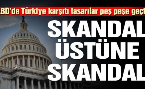 ABDâ€™de Türkiye karşıtı iki karar peş peşe alındı