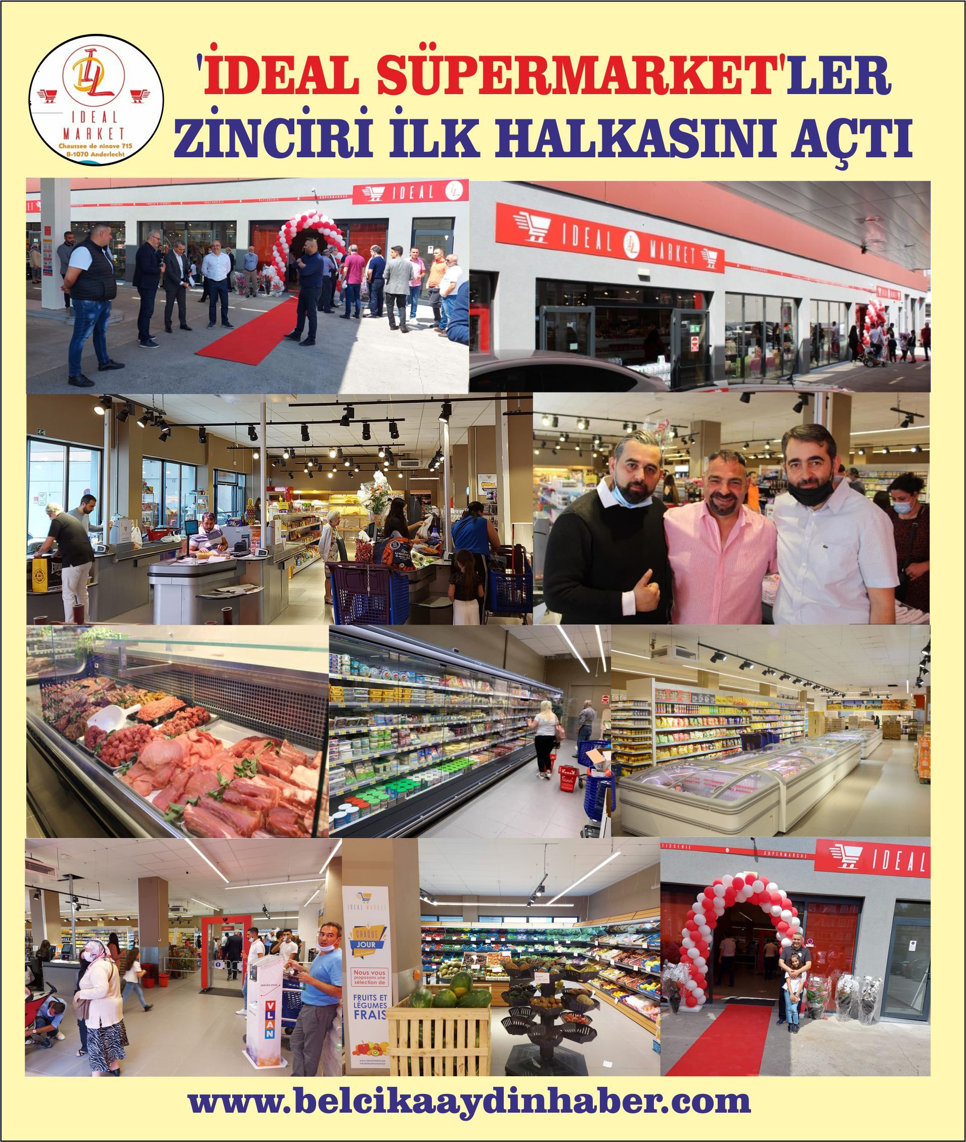 â€˜İDEAL SÜPERMARKETLERâ€™ ZİNCİRİ İLK HALKASINI AÇTI