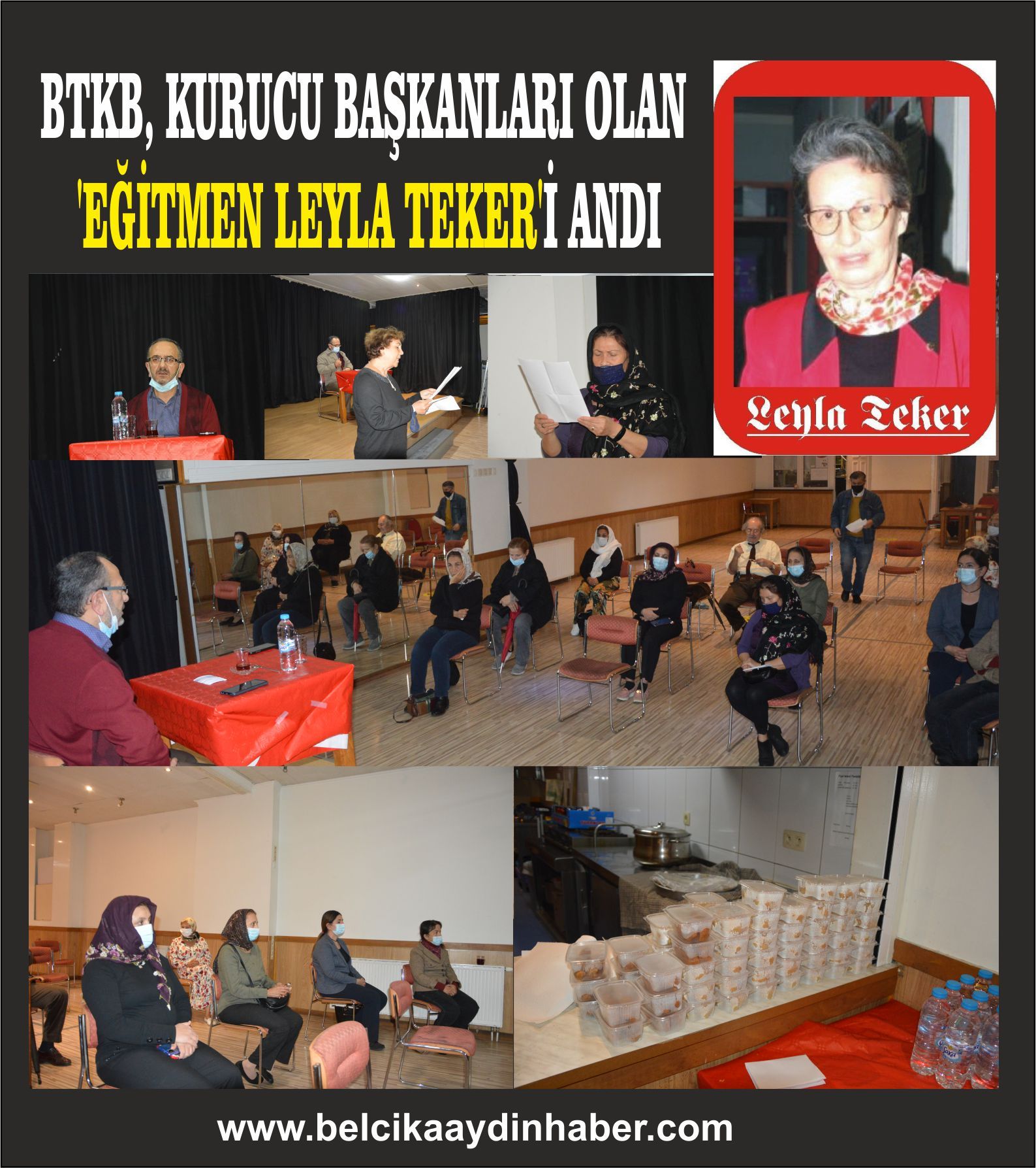 ~~BTKB, KURUCU BAŞKANLARI OLAN  â€˜EĞİTMEN LEYLA TEKERâ€™İ ANDI