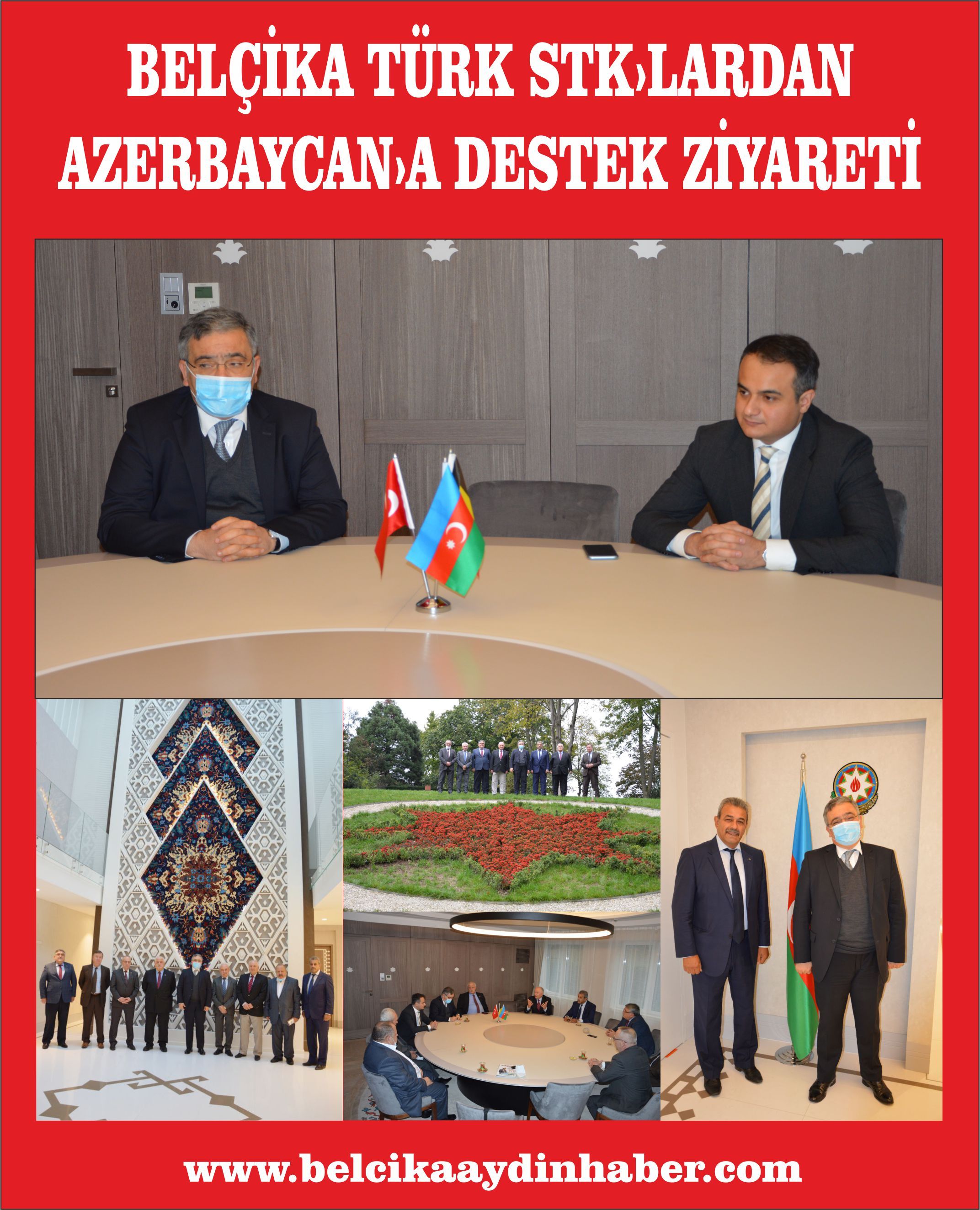 BELÇİKA TÜRK STKâ€™LARDAN AZERBAYCAN BÜYÜKELÇİLİĞİâ€™NE DESTEK ZİYARETİ