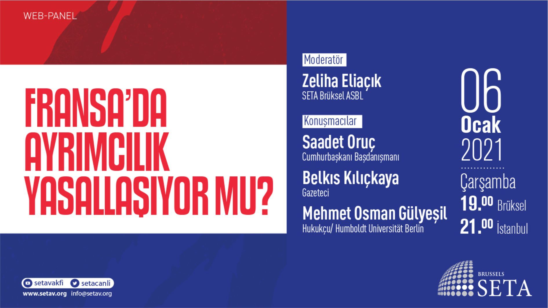 Web-Panel Duyurusu â€œAyrımcılıklar Yasallaşıyor mu?: Fransa Nereye Gidiyor?