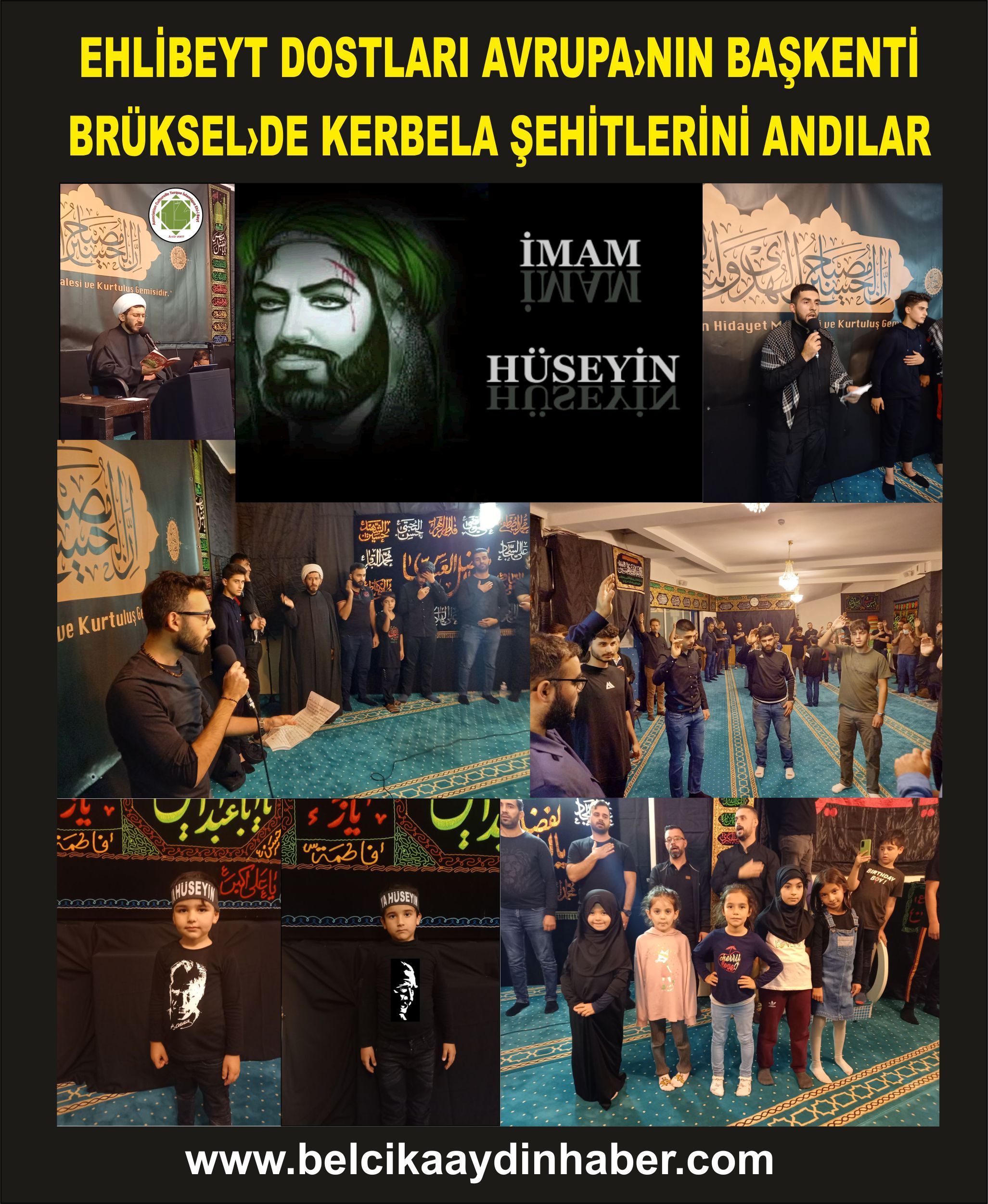 ~~EHLİBEYT DOSTLARI AVRUPA’NIN BAŞKENTİ BRÜKSEL’DE KERBELA ŞEHİTLERİNİ ANDILAR
